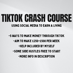 Tiktok Crash Course